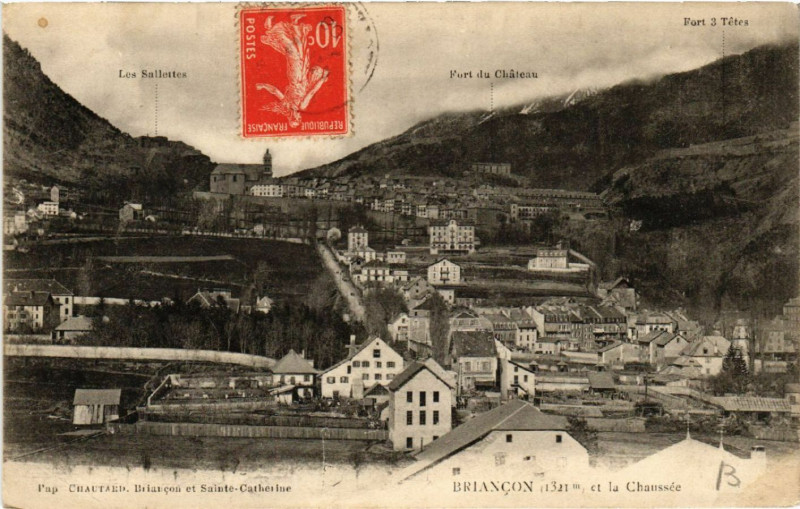 Carte postale ancienne Briancon (1321 m) et la Chaussée à Briançon
