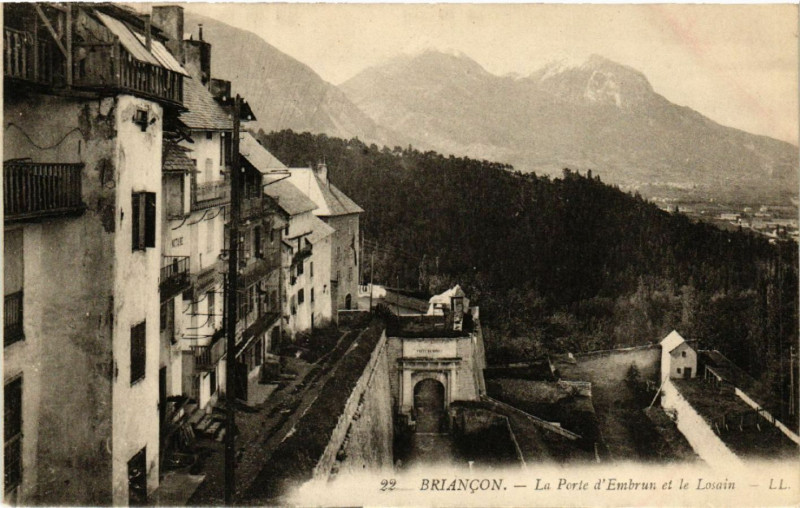 Carte postale ancienne Briancon - La Porte d'Embrun et le Losain à Briançon