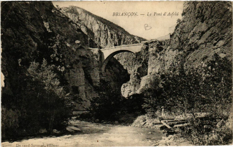 Carte postale ancienne Briancon - Le Pont d'Asfeld à Briançon