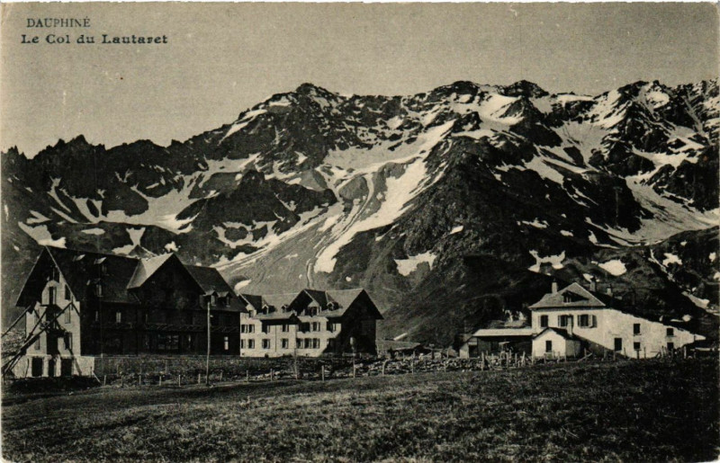 Carte postale ancienne Dauphiné - Col du Lautaret