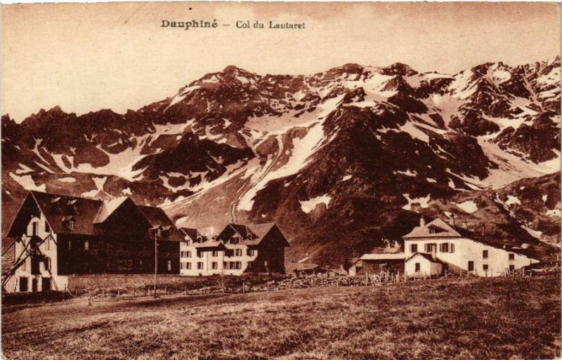 Carte postale ancienne Dauphiné - Col du Lautaret