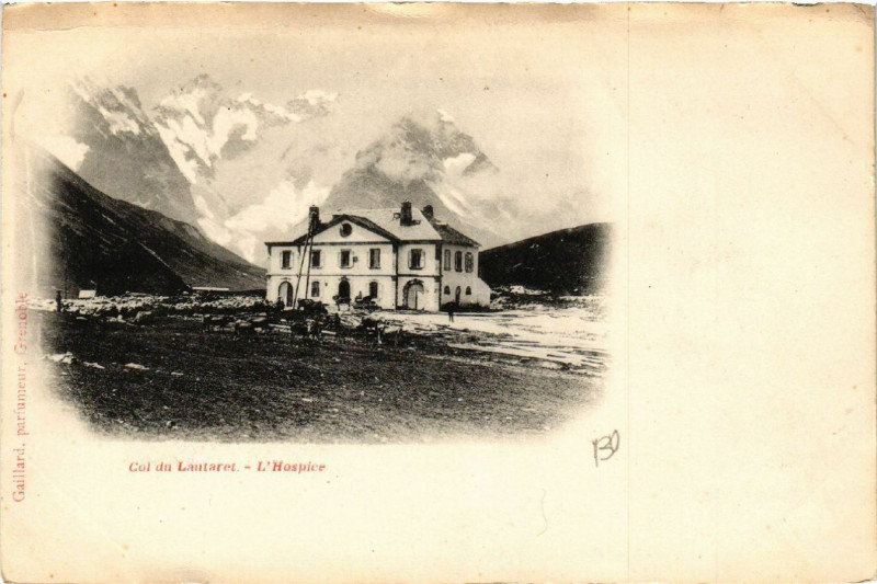 Carte postale ancienne Col du Lautaret - L'Hospice