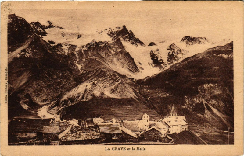 Carte postale ancienne La Grave et La Meije à La Grave