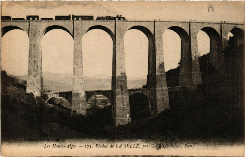 Carte postale ancienne Viaduc de La Selle (Hauteur 80 m) à Gap