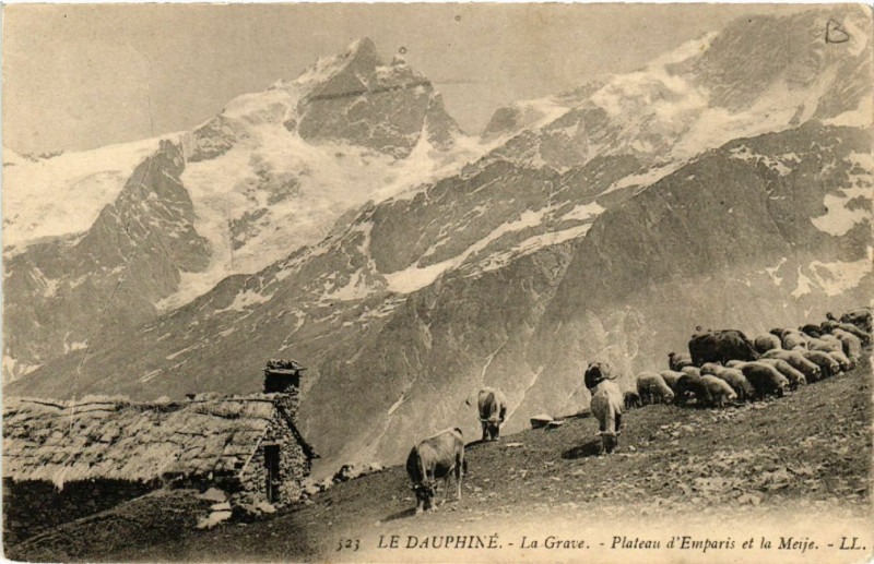 Carte postale ancienne Le Dauphiné - La Grave - Plateau d'Emparis et La Meije à La Grave
