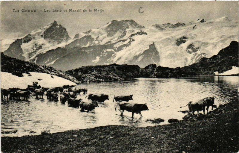 Carte postale ancienne La Grave - La Lérié et Masif de La Meije à La Grave