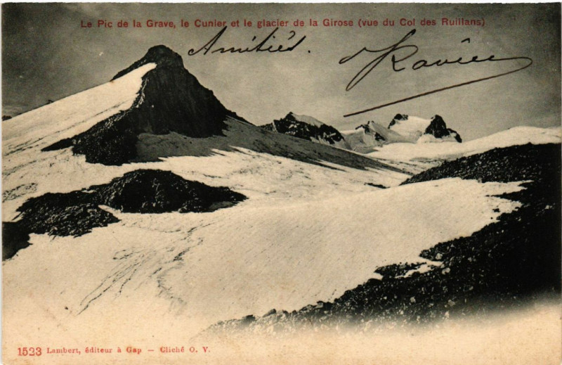 Carte postale ancienne La Pic de la Grave, le Cunier et la glacier de la Girose à La Grave