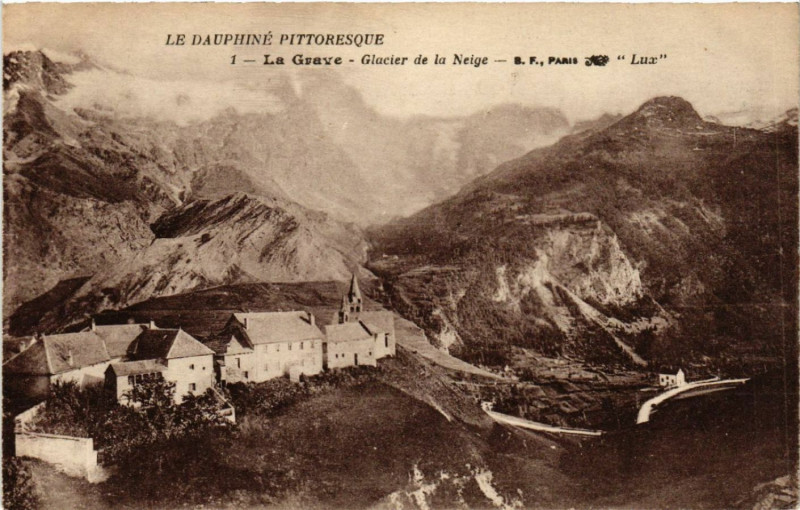 Carte postale ancienne Le Dauphiné Pittoresque - La Grave - Glacier de la Neige à La Grave