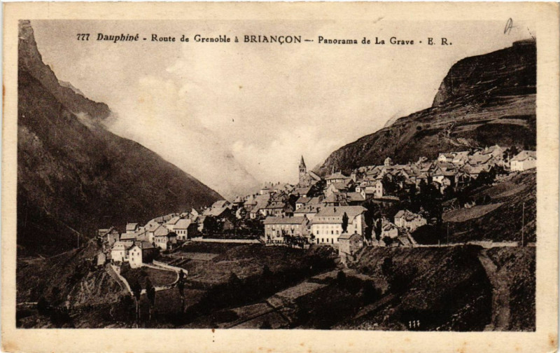 Carte postale ancienne Dauphiné - Route de Grenoble a Briancon - Panorama de La Grave à Briançon