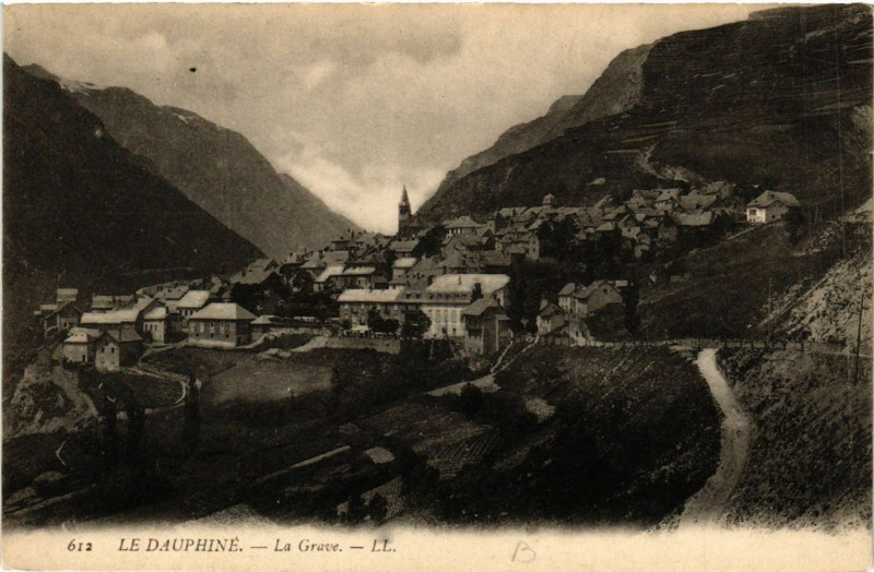 Carte postale ancienne Le Dauphiné - La Grave à La Grave