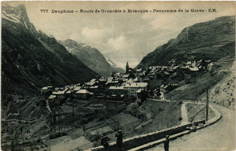 Carte postale ancienne Dauphiné - Route de Grenoble a Briancon - Panorama de La Grave à Briançon