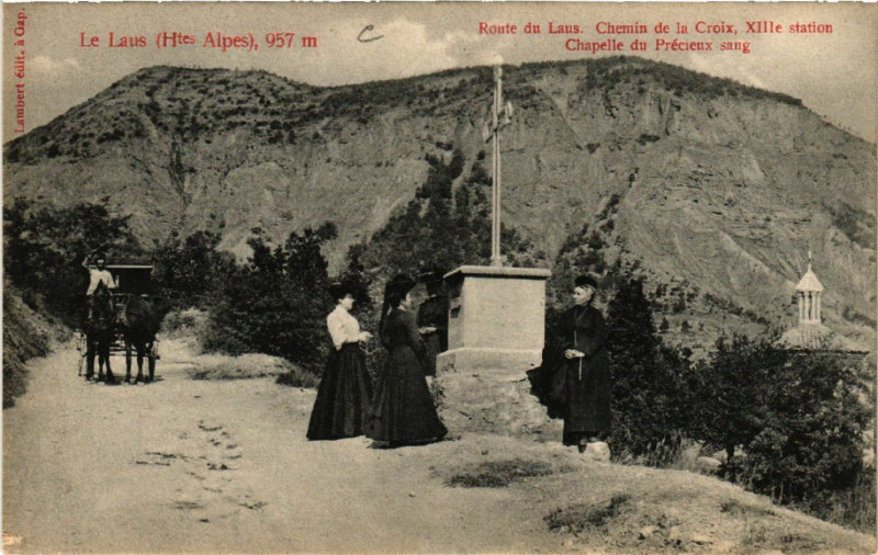 Carte postale ancienne Le Laus - Route du Laus