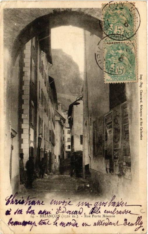 Carte postale ancienne Briancon - Rue Porte Meanne à Briançon