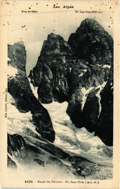 Carte postale ancienne Massif du Pelvoux - Pic Sans Nom