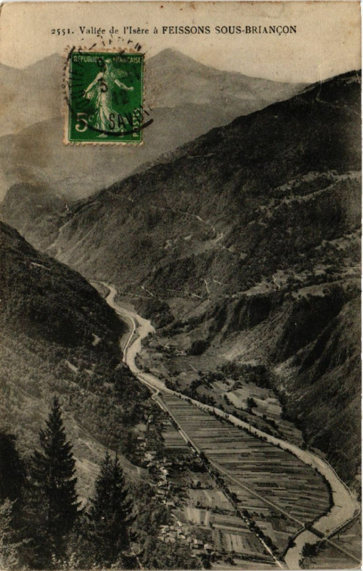 Carte postale ancienne Vallée de l'Isère à Feissons-sous-Briançon à La Léchère