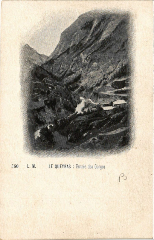 Carte postale ancienne Le Queyras - Entree des Gorges