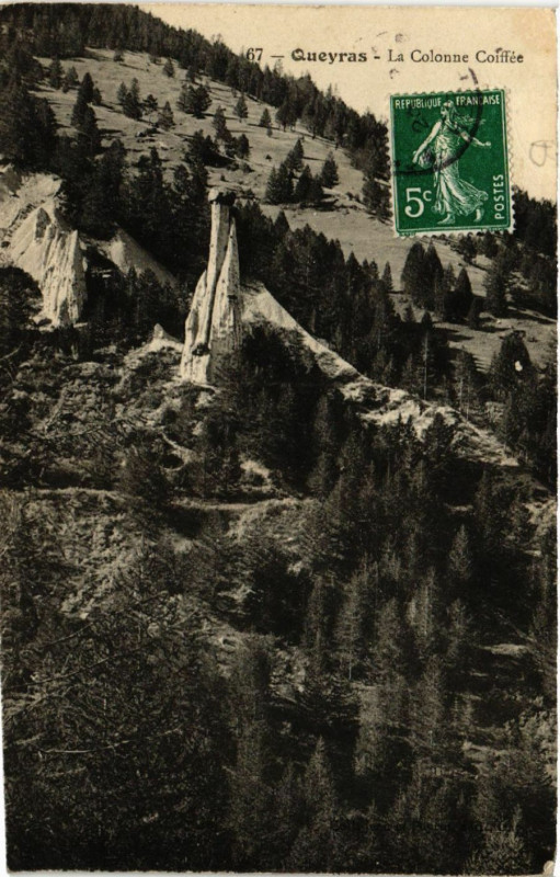 Carte postale ancienne Queyras - La Colonne Coiffee