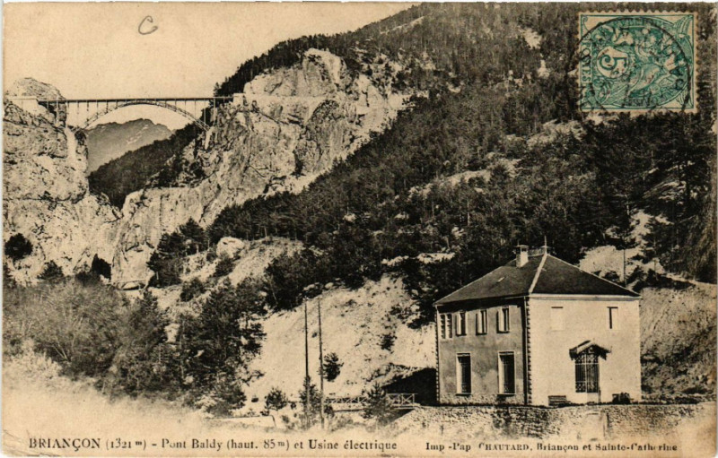 Carte postale ancienne Briancon - Pont Baldy et Usine electrique à Briançon