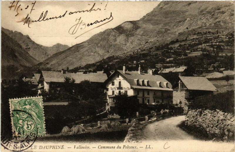 Carte postale ancienne Le Dauphine - Vallouise - Commune du Pelvoux