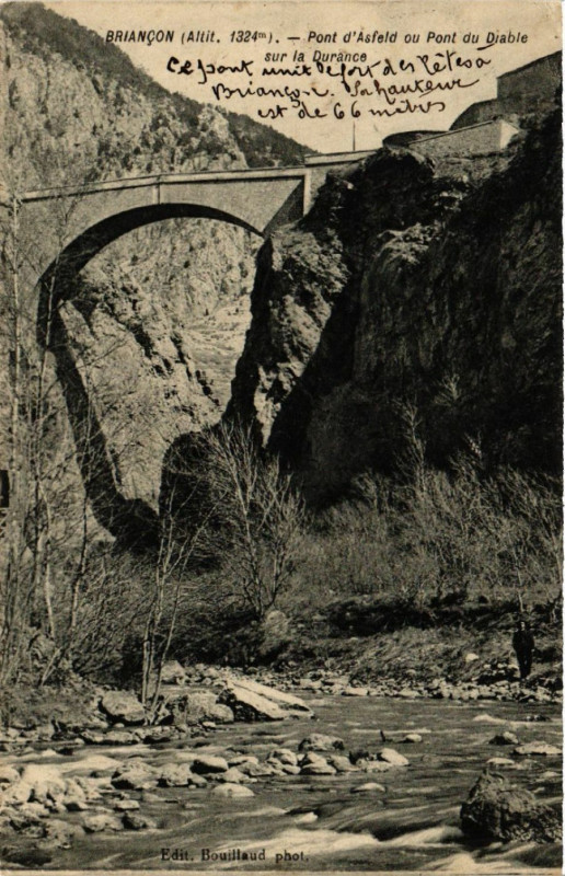 Carte postale ancienne Briancon - Pont d'Asfeld ou Pont du Diable sur la Durance à Briançon
