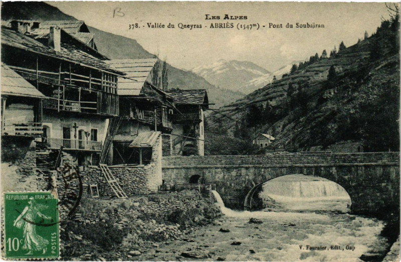 Carte postale ancienne Vallée de Queyras - Abries - Pont du Soubairan