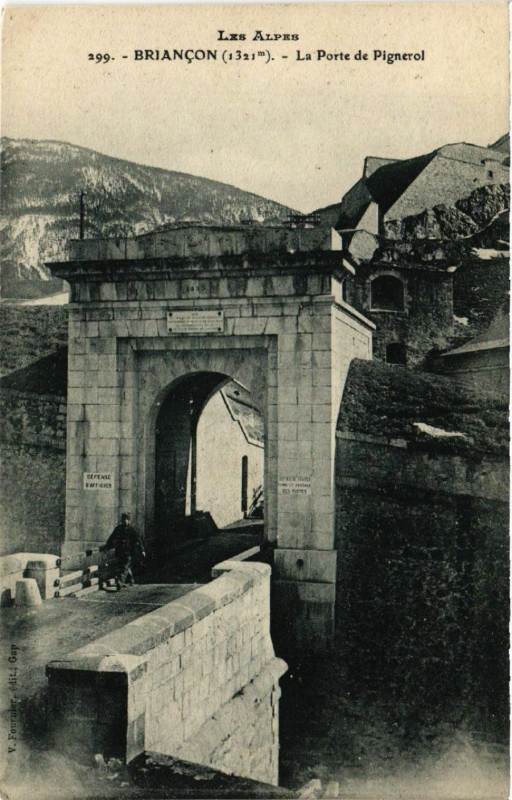 Carte postale ancienne Briancon - La Porte de Pignerol à Briançon