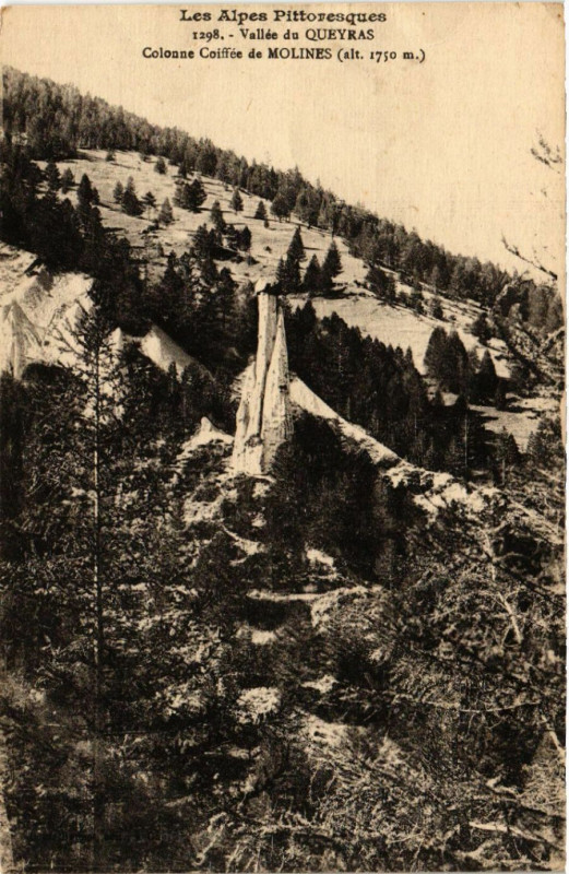 Carte postale ancienne Vallée deQUEYRAS - Colonne Coiffee de Molines