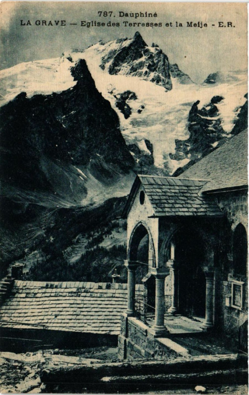 Carte postale ancienne La Grave - Eglise des Terrasses et La Meije à La Grave