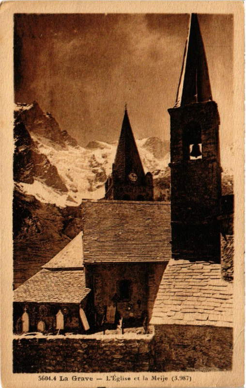 Carte postale ancienne La Grave - L'Eglise et La Meije à La Grave