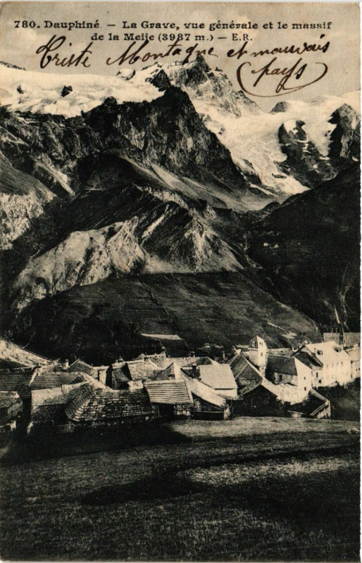 Carte postale ancienne Dauphine - La Grave vue générale et le massif de La Meije à La Grave