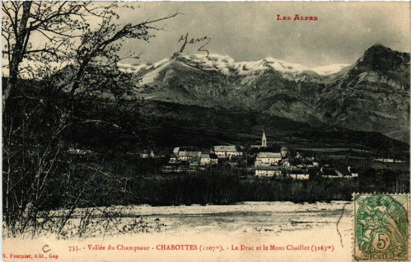Carte postale ancienne Vallée du Champsaur - Chabottes - Le Drac et le Mont chaillot à Chabottes