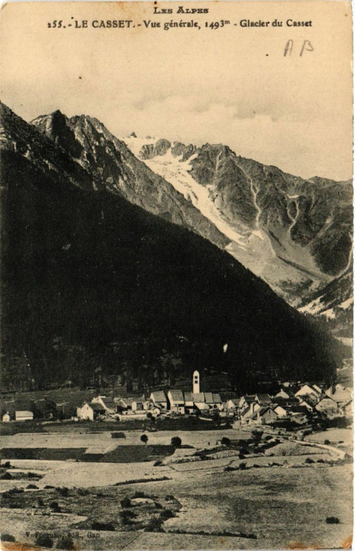 Carte postale ancienne Le Casset - Vue générale - Glacier du Casset