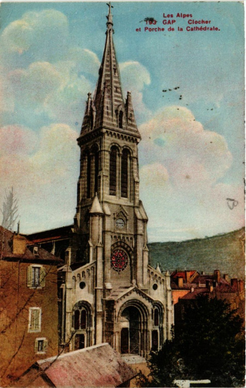 Carte postale ancienne Les Alpes - Gap - Clocher et Porche de la Cathedrale à Gap