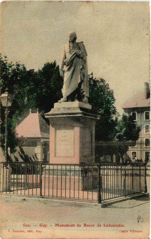 Carte postale ancienne Gap - Monument du Baron de Ladoucette à Gap