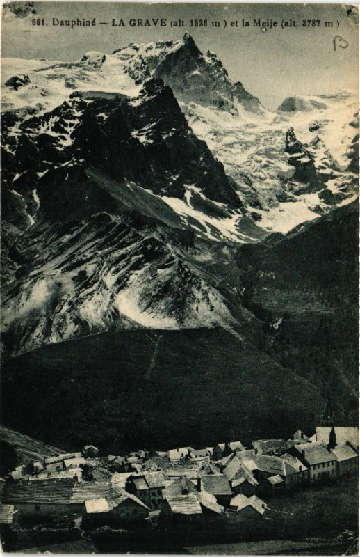 Carte postale ancienne Dauphine - La Grave et La Meije à La Grave