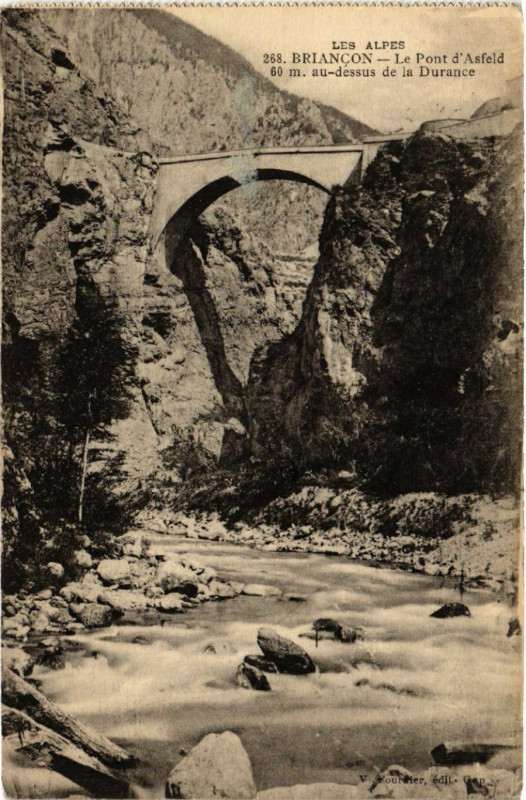 Carte postale ancienne Les Alpes - Briancon - Le Pont d'Asfeld à Briançon