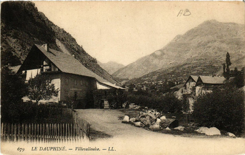 Carte postale ancienne Le Dauphine - VilleVALLOUISE