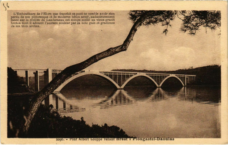 Carte postale ancienne Plougastel Daoulas- Pont Albert Louppe France à Daoulas
