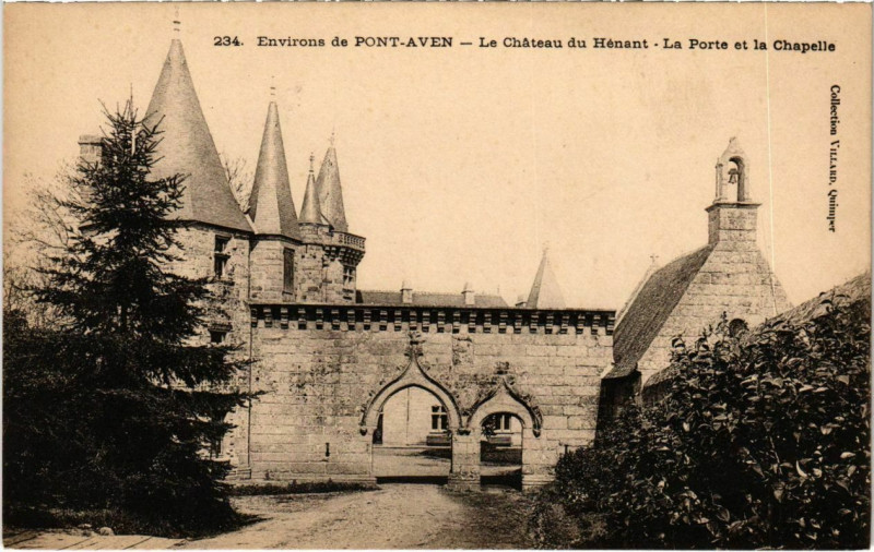 Carte postale ancienne Le Chateau du Henant - La Porte et la Chapelle - Env de Pont-Aven à Pont-Aven