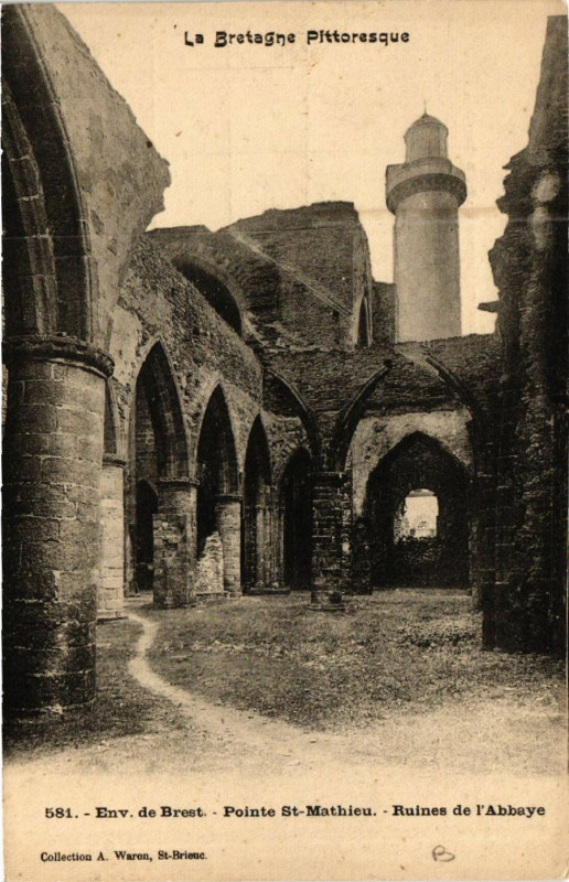 Carte postale ancienne Env. de Brest - Pointe St-Mathieu - Ruines de l'Abbaye à Brest