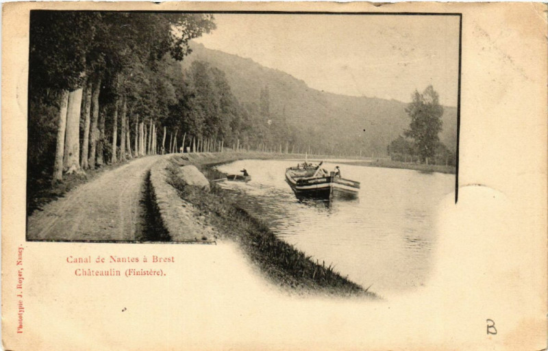 Carte postale ancienne Canal de Nantes a Brest - Chateaulin (Finistere) à Brest