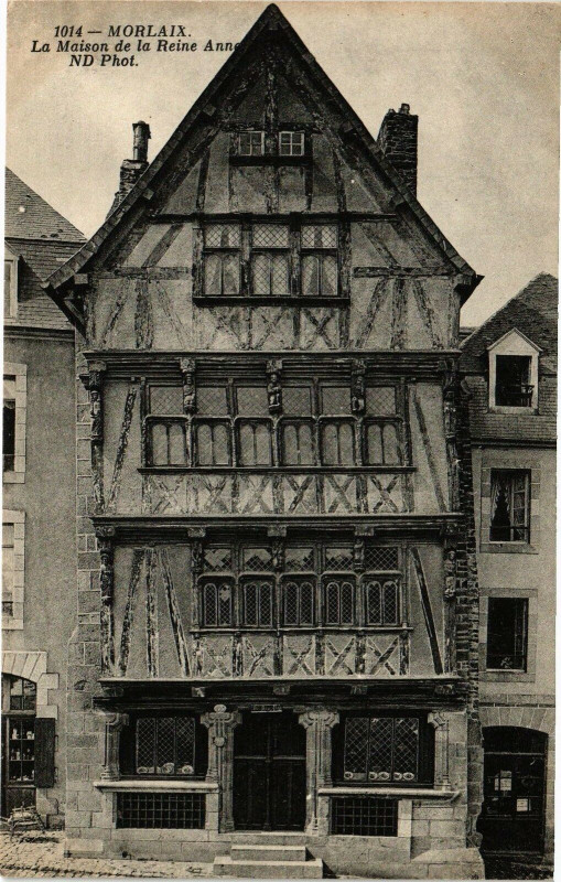 Carte postale ancienne Morlaix - La Maison de la Reine Anne à Morlaix