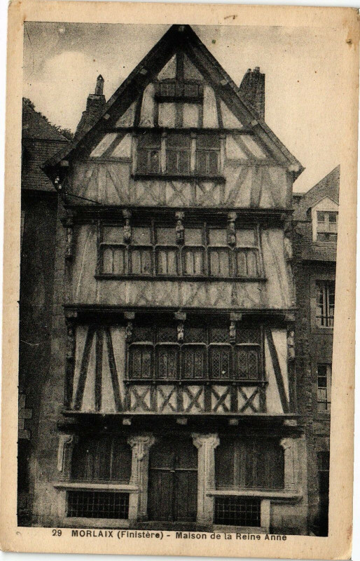 Carte postale ancienne Morlaix (Finistere) - Maison de la Reine Anne à Morlaix