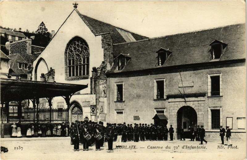 Carte postale ancienne Morlaix - Caserne du 72 d'Infanterie à Morlaix