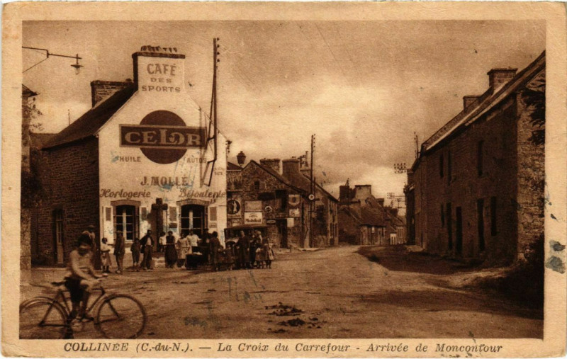 Carte postale ancienne COLLINÃE - La Croix du Carrefour - ArrivÃ©e de Moncontour à Moncontour
