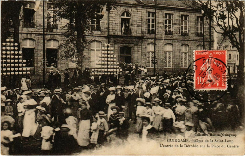 Carte postale ancienne Guingamp - Fetes de la St-Loup à Guingamp