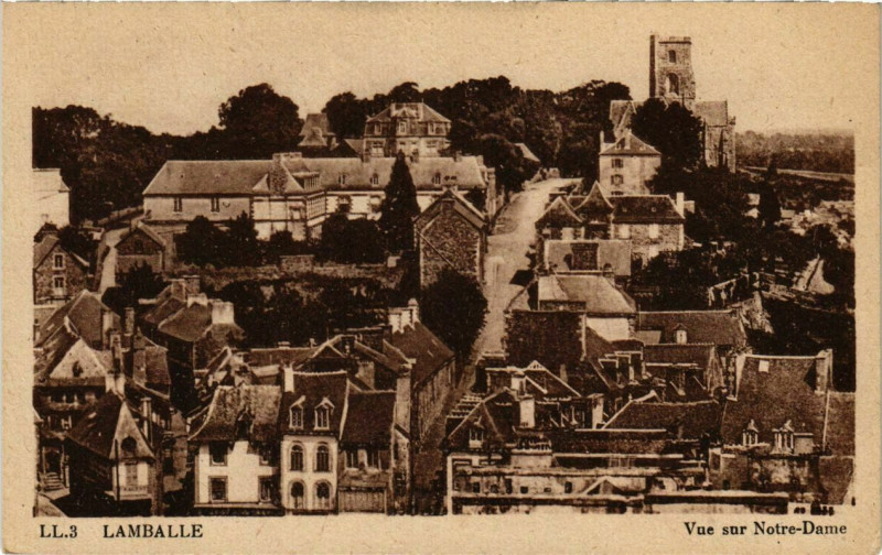 Carte postale ancienne Lamballe - Vue sur Notre-Dame