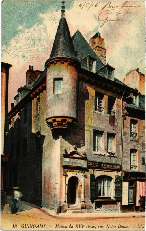 Carte postale ancienne Guingamp - Maison du Xvi siecle à Guingamp
