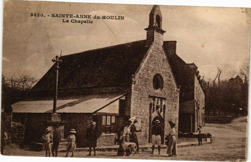 Carte postale ancienne Saint-Anne-du-Houlin-La Chapelle