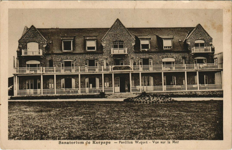 Carte postale ancienne Sanatorium de Kerpape Pavillon Waquet